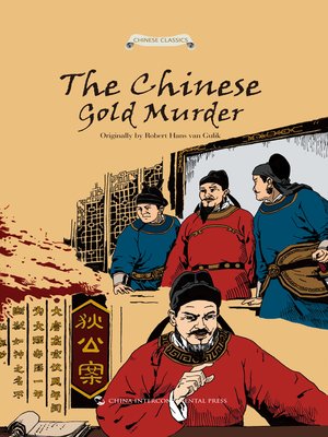 cover image of The Chinese Gold Murder (狄公案之黄金案)